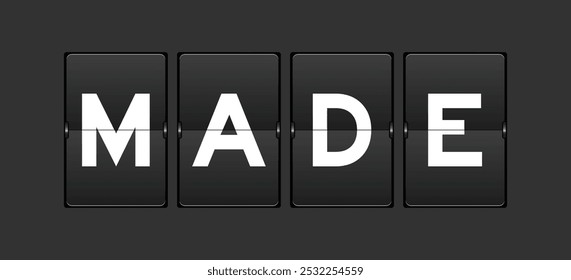 Black color analog flip board with word made on gray background