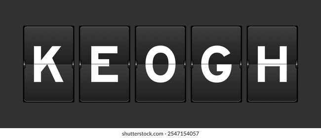 Black color analog flip board with word keogh on gray background