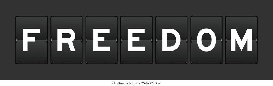 Black color analog flip board with word freedom on gray background