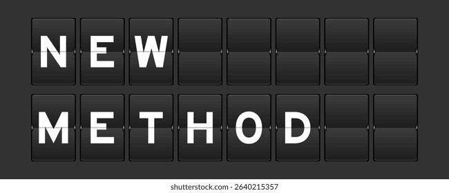 Black color analog flip board with word new method on gray background