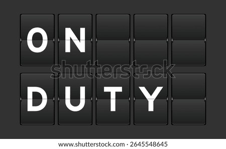 Black color analog flip board with word on duty on gray background