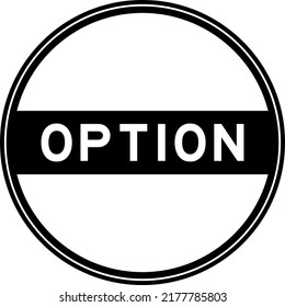 Black color round seal sticker in word option on white background