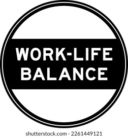 Black color round seal sticker in word work life balance on white background