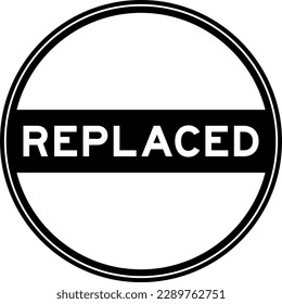 Black color round seal sticker in word replaced on white background