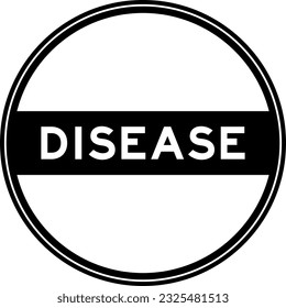 Black color round seal sticker in word disease on white background