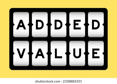 Black color in word added value on slot banner with yellow color background