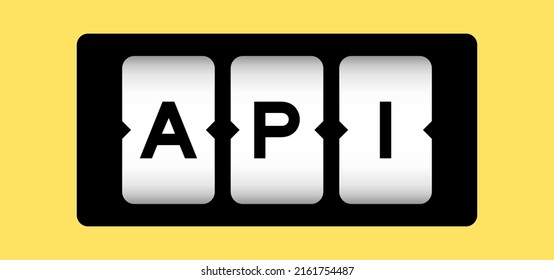Black color in word API (Abbreviation of Application programming interface or Active pharmaceutical ingredient) on slot banner with yellow color background