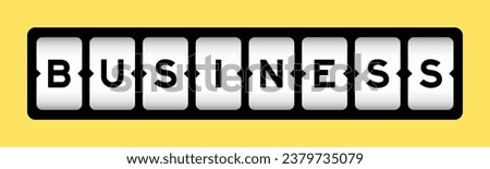 Black color in word business on slot banner with yellow color background