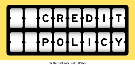 Black color in word credit policy on slot banner with yellow color background