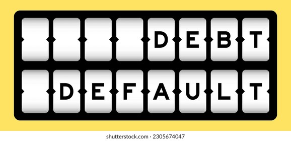 Black color in word debt default on slot banner with yellow color background