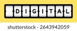 Black color in word digital on slot banner with yellow color background