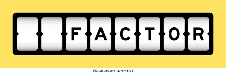 Black color in word factor on slot banner with yellow color background