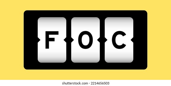 Black color in word FOC (Abbreviation of Free of charge) on slot banner with yellow color background