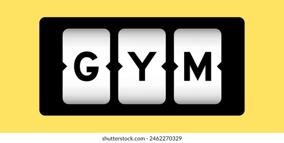 Black color in word gym on slot banner with yellow color background