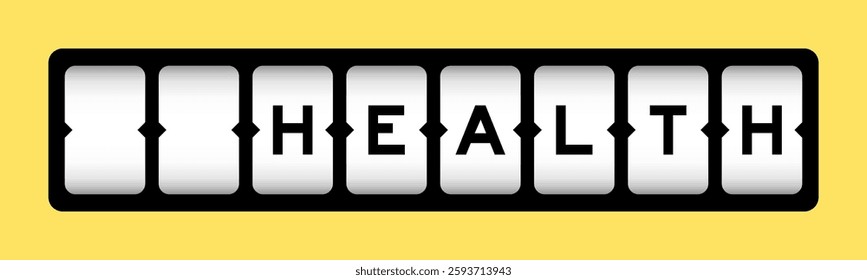 Black color in word health on slot banner with yellow color background