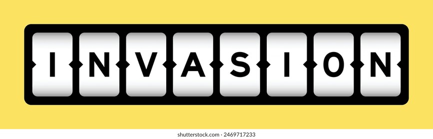 Black color in word invasion on slot banner with yellow color background