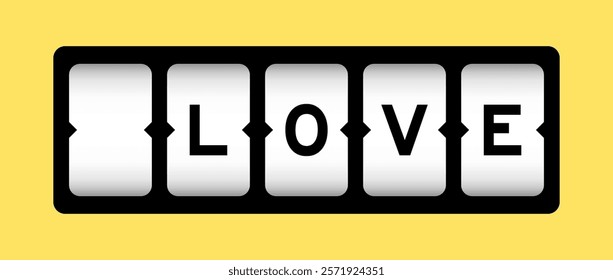 Black color in word love on slot banner with yellow color background
