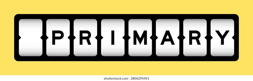 Black color in word primary on slot banner with yellow color background