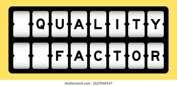 Black color in word quality factor on slot banner with yellow color background