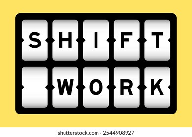 Black color in word shift work on slot banner with yellow color background