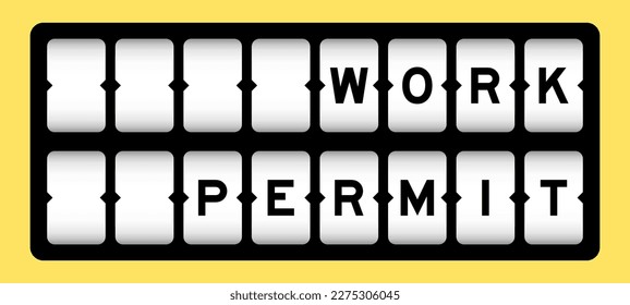 Black color in word work permit on slot banner with yellow color background