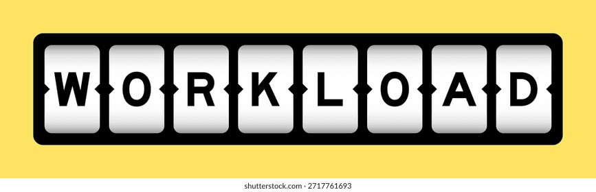 Schwarze Farbe in Wort-Workload auf Slot-Banner mit gelbem Hintergrund