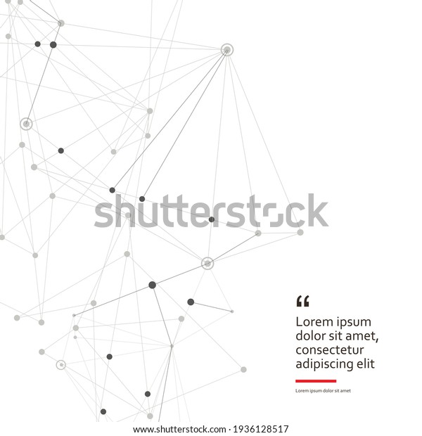 Black connect dot\
line connect on grey background. Abstract vector background.\
Technology concept design. Communication and social network\
concept. Futuristic\
technology