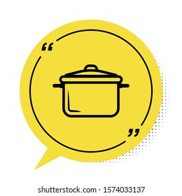 Black Cooking pot icon isolated on white background. Boil or stew food symbol. Yellow speech bubble symbol. Vector Illustration