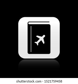 Black Cover book travel guide icon isolated on black background. Silver square button. Vector Illustration