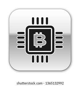 Black CPU mining farm icon isolated on white background. Bitcoin sign inside microchip. Cryptocurrency mining community. Digital money. Silver square button. Vector Illustration