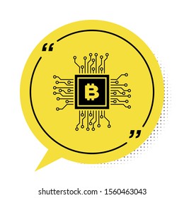 Black CPU mining farm icon isolated on white background. Bitcoin sign inside processor. Cryptocurrency mining community. Digital money. Yellow speech bubble symbol. Vector Illustration