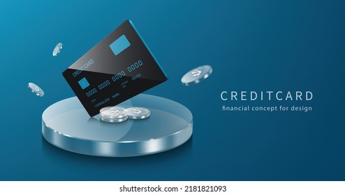 Black credit cards placed and coins on a round clear glass podium and there were coins floating around in mid-air,vector 3d on blue background for business, money, and financial concept design