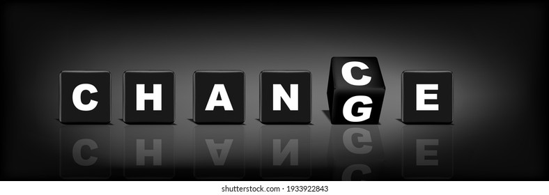 Black cubes with word Change Chance. Changing the word Change in to Chance. 3d vector illustration