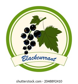 Black Currant Jam and Marmalade Label. Ripe Berries for Jam, Dessert and Marmalade. Flat style Vector Illustration.