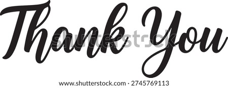 Black cursive thank you text on white background black text gratitude