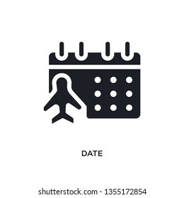 black date isolated vector icon. simple element illustration from travel concept vector icons. date editable logo symbol design on white background. can be use for web and mobile