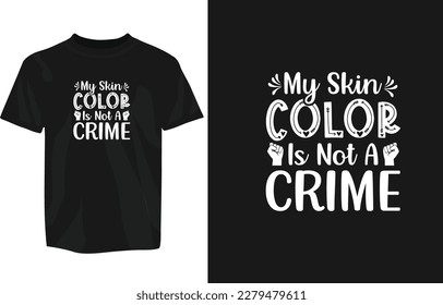 Black day typography tshirt, black live matter, black rights usa a nation, american black day