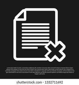 Black Delete file document icon isolated on black background. Rejected document icon. Cross on paper. Vector Illustration