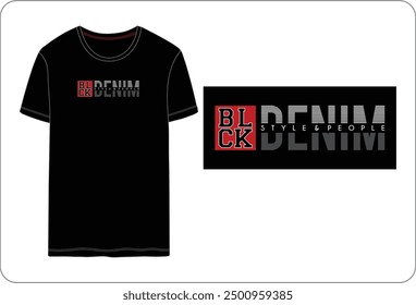 Black denim, typographic Vector design illustration t shirt printing