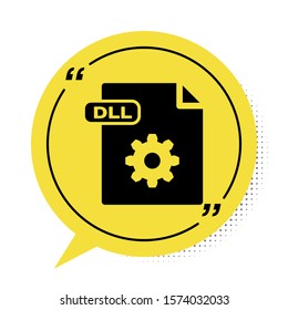 Black DLL file document. Download dll button icon isolated on white background. DLL file symbol. Yellow speech bubble symbol. Vector Illustration