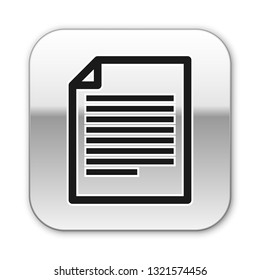 Black Document icon isolated on white background. File icon. Checklist icon. Business concept. Silver square button. Vector Illustration
