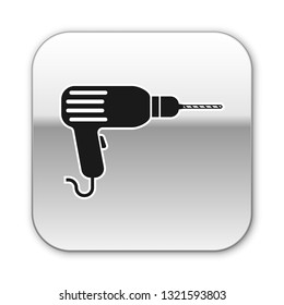 Black Drill machine icon isolated on white background. Silver square button. Vector Illustration