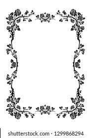 Black elegant frame of roses for holiday design wedding, anniversary, party, birthday. For invitation, ticket, leaflet, banner, poster and tattoo. Fairy flourish design elements