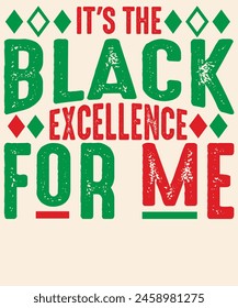 It's the black excellence for me Graphic Design