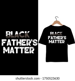 Black Fathers Matter Quotes Black Fathers Matter Images, Stock Photos & Vectors | Shutterstock