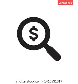 Black Find Best Offer Price Magnifying Glass Icon, Simple Currency Search Data Survey With Us $ Dollar Interface, App Ui Ux Web Button Logo, Flat Design Pictogram Vector Isolated On White Background