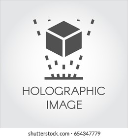 Black flat icon holographic image concept. Symbol of virtual modeling and simulation. Futuristic technology. Vector illustration for your design projects