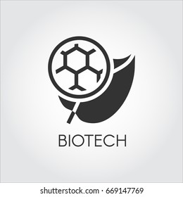 Black flat icon of leaf and molecule symbolizing modern biotech. Simplicity label of biotechnology concept. Connecting science, nature and molecular chemistry theme. Vector logo