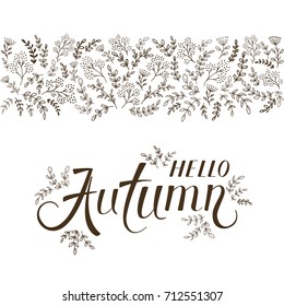 Black floral elements with decorative lettering Hello Autumn on white background, illustration.