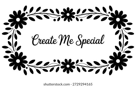Marco floral negro con texto especial de Creame